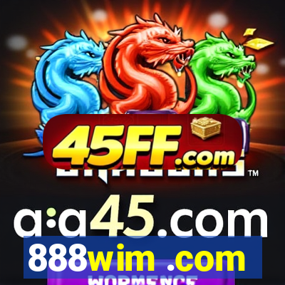 888wim .com